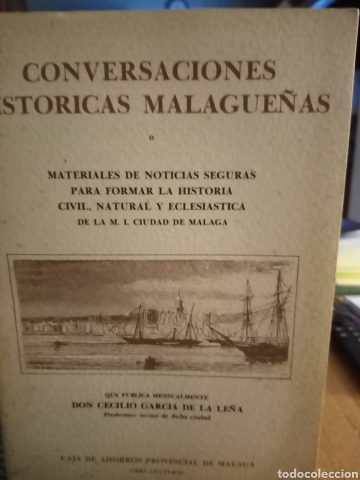 Libros: Conversaciones hist&oacute;ricas Malague&ntilde;as - Foto 1
