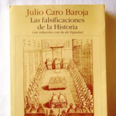 Libros: JULIO CARO BAROJA: LAS FALSIFICACIONES DE LA HISTORIA