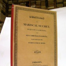 Libros: MEMORIAS DEL MARISCAL SUCHET, DUQUE DE LA ALBUFERA, SOBRE CAMPAÑAS EN ESPAÑA, 1808-1814. ATLAS. 2008. Lote 313209383