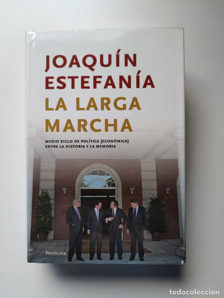 Libros: Libro LA LARGA MARCHA(JOAQUIN ESTEFANIA) PENINSULA - Foto 1