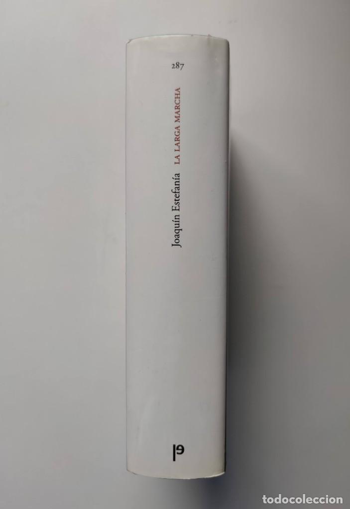 Libros: Libro LA LARGA MARCHA(JOAQUIN ESTEFANIA) PENINSULA - Foto 3