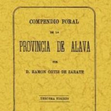Libros: COMPENDIO FORAL DE LA PROVINCIA DE ALAVA