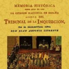 Libros: MEMORIA HISTORICA SOBRE LA INQUISICION