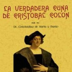 Libros: VERDADERA CUNA DE CRISTOBAL COLON