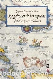 books: Los galeones de las especias - Stampa Pi&ntilde;eiro, Leopoldo