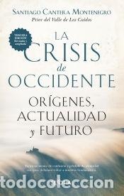 Libros: La crisis de occidente - Santiago Cantera - Foto 1