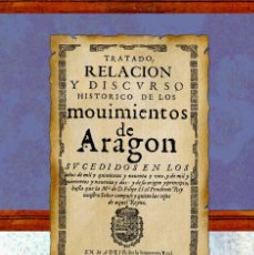 Libros: TRATADO, RELACIÓN Y DISCURSO HISTÓRICO DE LOS MOVIMIENTOS DE ARAGÓN. ANTONIO DE HERRERA TORDESILLAS