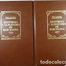 Libros: HISTÒRIES I LLEGENDES DE BARCELONA: PASSEJADA PELS CARRERS DE LA CIUTAT VELLA JOAN AMADES. Lote 335670188