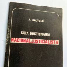 Libros: RARO Y ANTIGUO LIBRO NACIONAL SOCIALISTA,CEDADE,ARGENTINA,NACIONAL JUSTICIALISTA. Lote 342572543