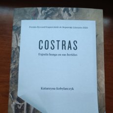 Libros: COSTRAS ESPAÑA HURGA EN SUS HERIDAS KATARZYNA KOBYLARCZYK
