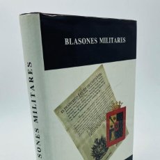 Libros: SERVICIO HISTÓRICO MILITAR. BLASONES MILITARES. 1987. Lote 358165625