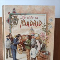 Libros: LA VIDA EN MADRID EN 1886 ENRIQUE SEPÚLVEDA. Lote 365755556