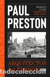 Libros: Arquitectos del terror - Preston, Paul - Foto 1