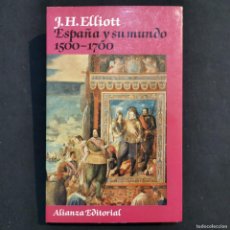 Libros: ⚜️ Ñ03. NUEVO. ESPAÑA Y SU MUNDO, 1500-1700. ELLIOTT. ALIANZA 1990. Lote 380577074