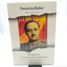 Libros: FRANCO Y EL IMPERIO JAPONÉS. FLORENTINO RODAO