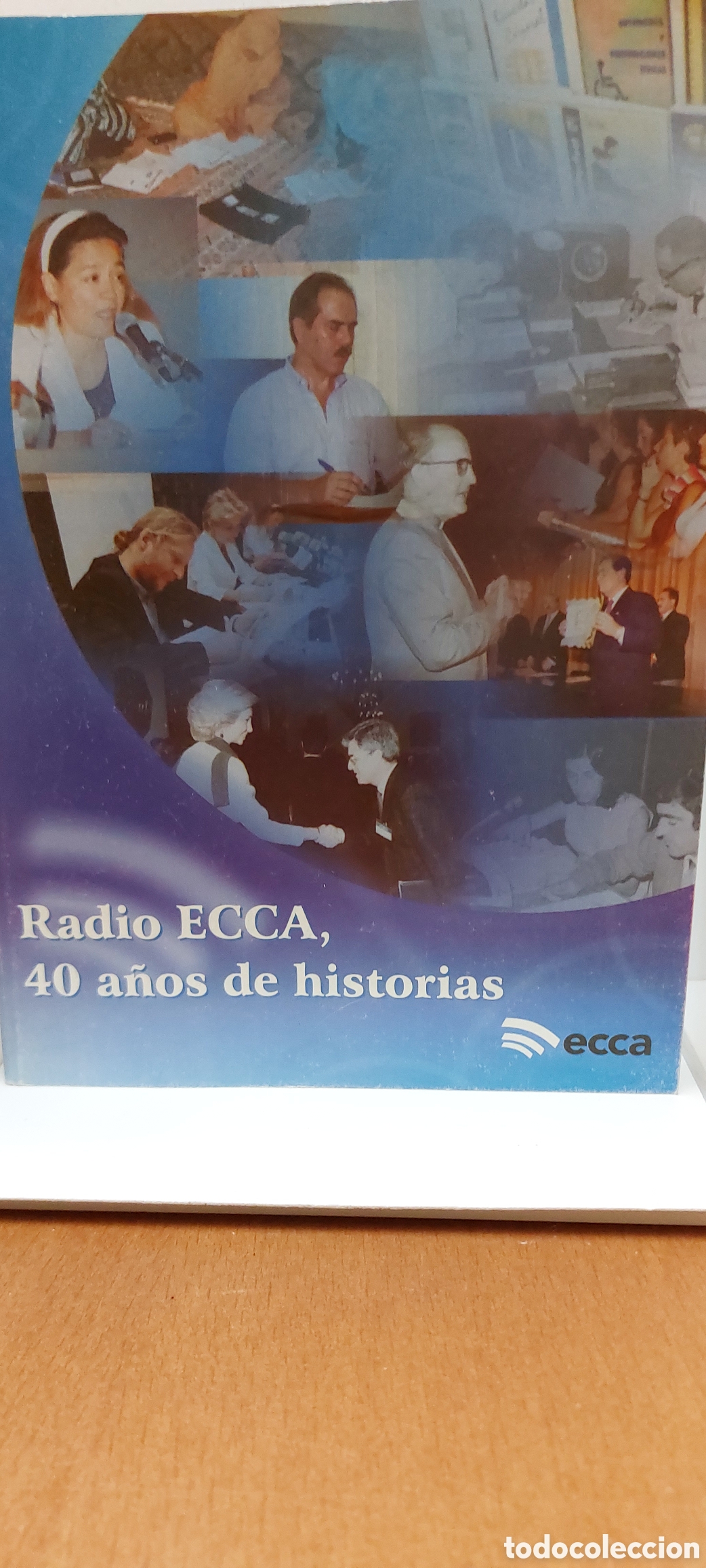 radio ecca 40 años de historias - Buy New Spanish history books on  todocoleccion