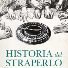 Libros: HISTORIA DEL STRAPERLO UNA RULETA CONTRA LA REPÚBLICA. EL AFFAIRE DEL STRAPERLO Y SUS PROTAGONISTAS.. Lote 395962769
