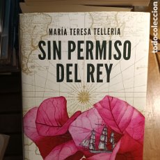 Libros: MARÍA TERESA TELLERIA SIN PERMISO DEL REY. ESPASA