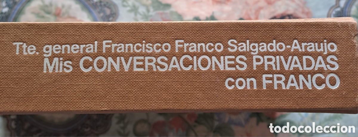 Libros: MIS CONVERSACIONES PRIVADAS CON FRANCO 1976 - Foto 4