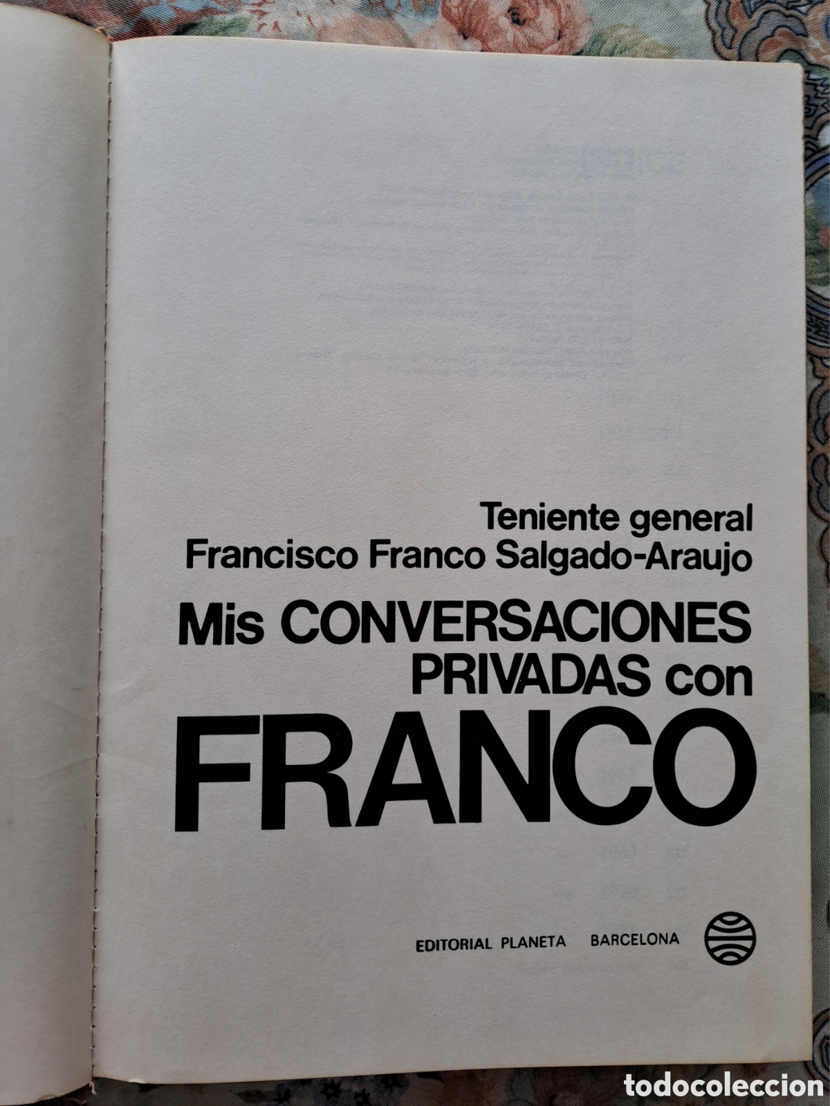 Libros: MIS CONVERSACIONES PRIVADAS CON FRANCO 1976 - Foto 1
