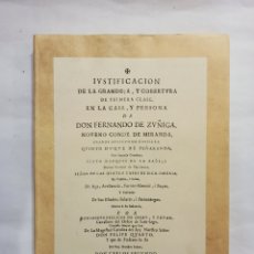 Libros: JUSTIFICACIÓN DE LA GRANDEZA D. FERNANDO DE ZÚÑIGA CONDE DE MIRANDA. MADRID 1668. FACSÍMIL.