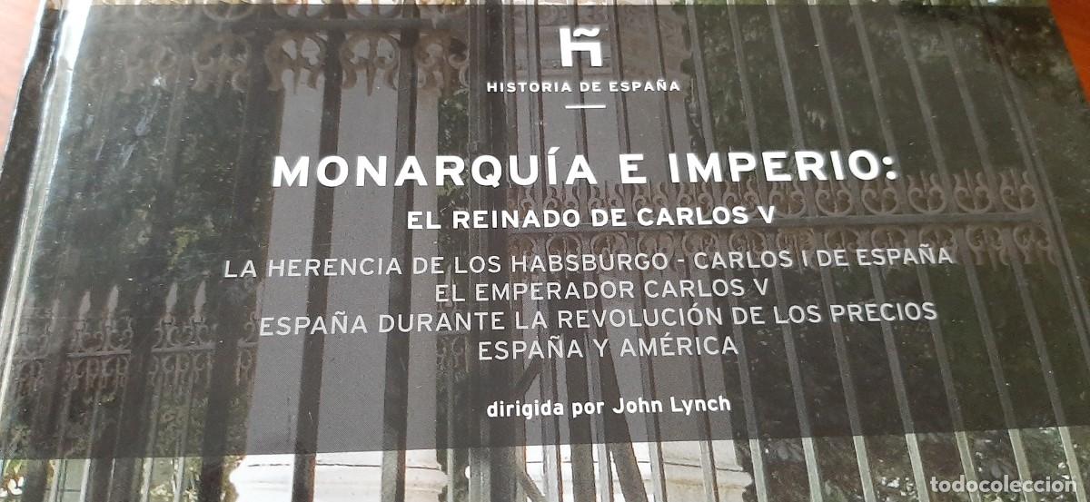 Libros: MONARQUIA E IMPERIO. JOHN LYNCH - Foto 2