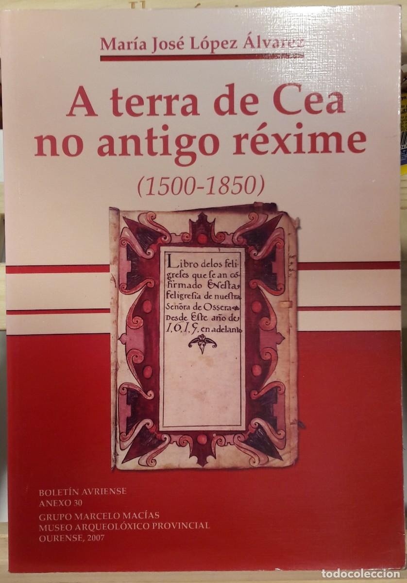Libros: A TERRA DE CEA NO ANTIGO REXIME - Foto 1