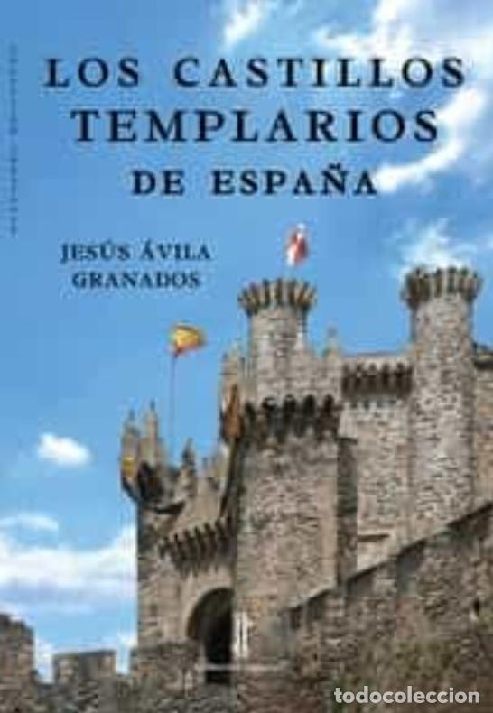 Libros: LOS CASTILLOS TEMPLARIOS DE ESPA&Ntilde;A - Foto 1