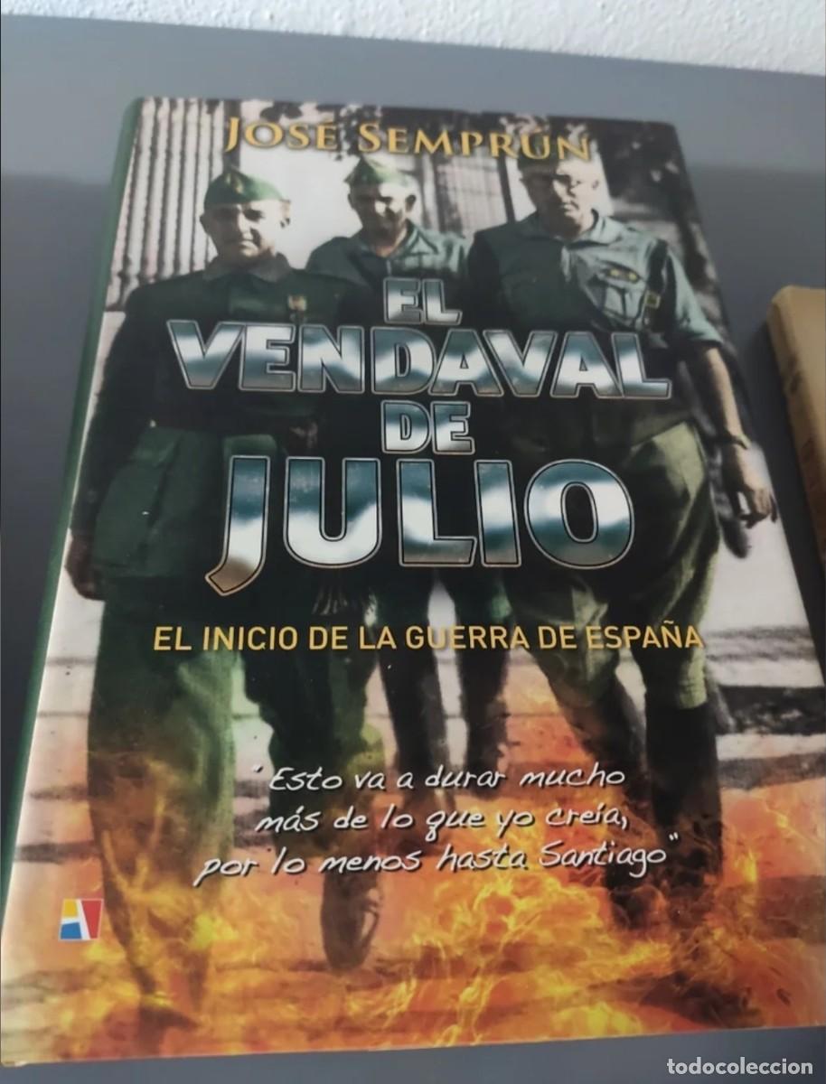 Libros: Jos&eacute; Sempr&uacute;n - El vendaval de Julio - Foto 1