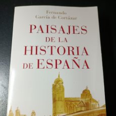 Libros: FERNANDO GARCÍA DE CORTÁZAR PAISAJES DE LA HISTORIA DE ESPAÑA BOOKET 2023