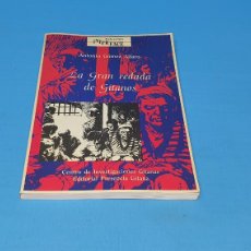Libros: LA GRAN REDADA DE GITANOS, COLECCION INTER FACE, EDITORIAL PRESENCIA GITANA. 1993