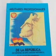 Libros: MILITARES PROFESIONALES DE LA REPUBLICA