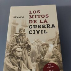 Libros: PIO MOA - LOS MITOS DE LA GUERRA CIVIL