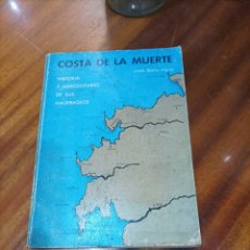 Libros: COSTA DE LA MUERTE.HISTORIA Y ANECDOTARIO DE SUS NAUFRAGIOS.JOSE BAÑA HEIM 1980
