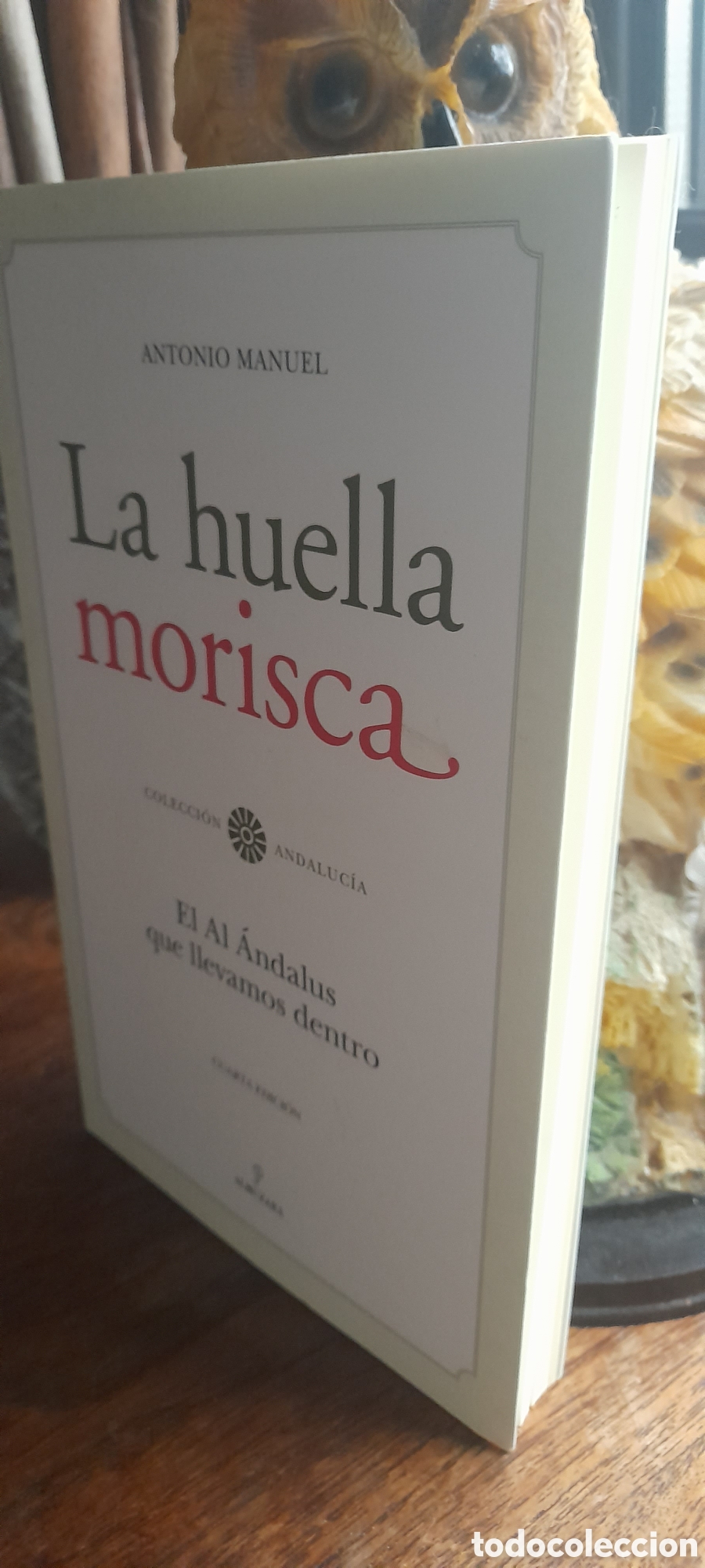 Libros: La huella morisca. Antonio Manuel - Foto 3