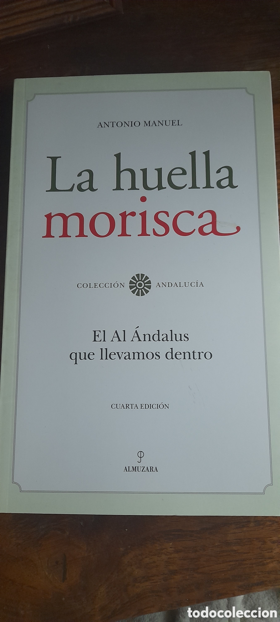 Libros: La huella morisca. Antonio Manuel - Foto 1