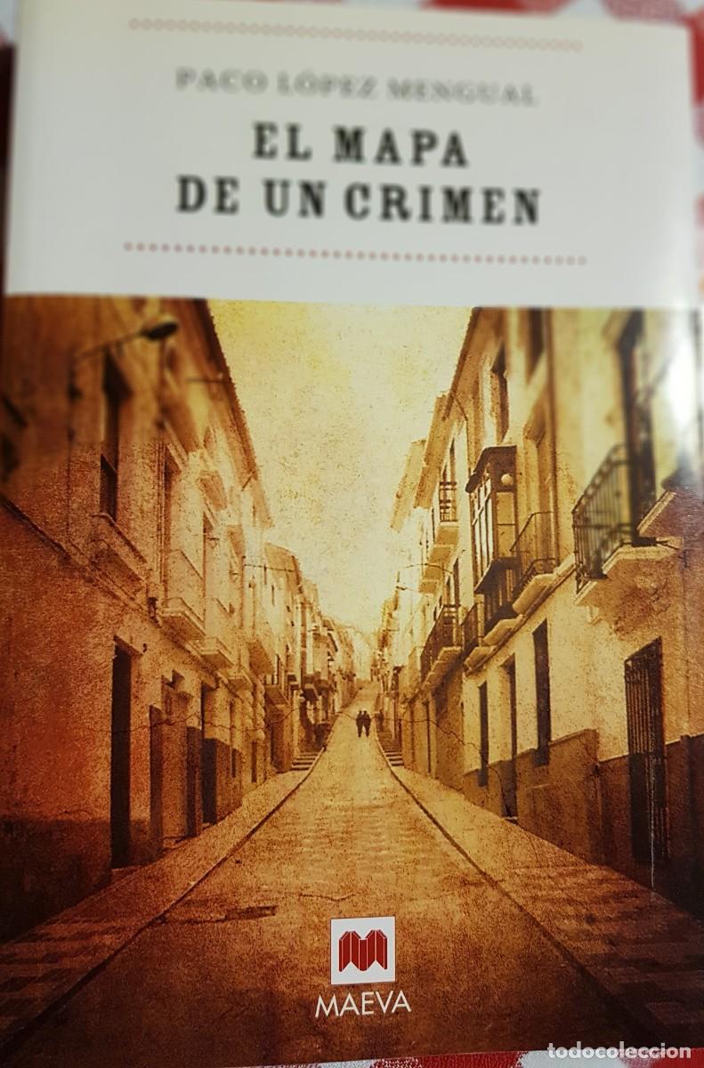 Libros: LIBRO EL MAPA DE UN CRIMEN de Paco L&oacute;pez Mengual - Foto 1