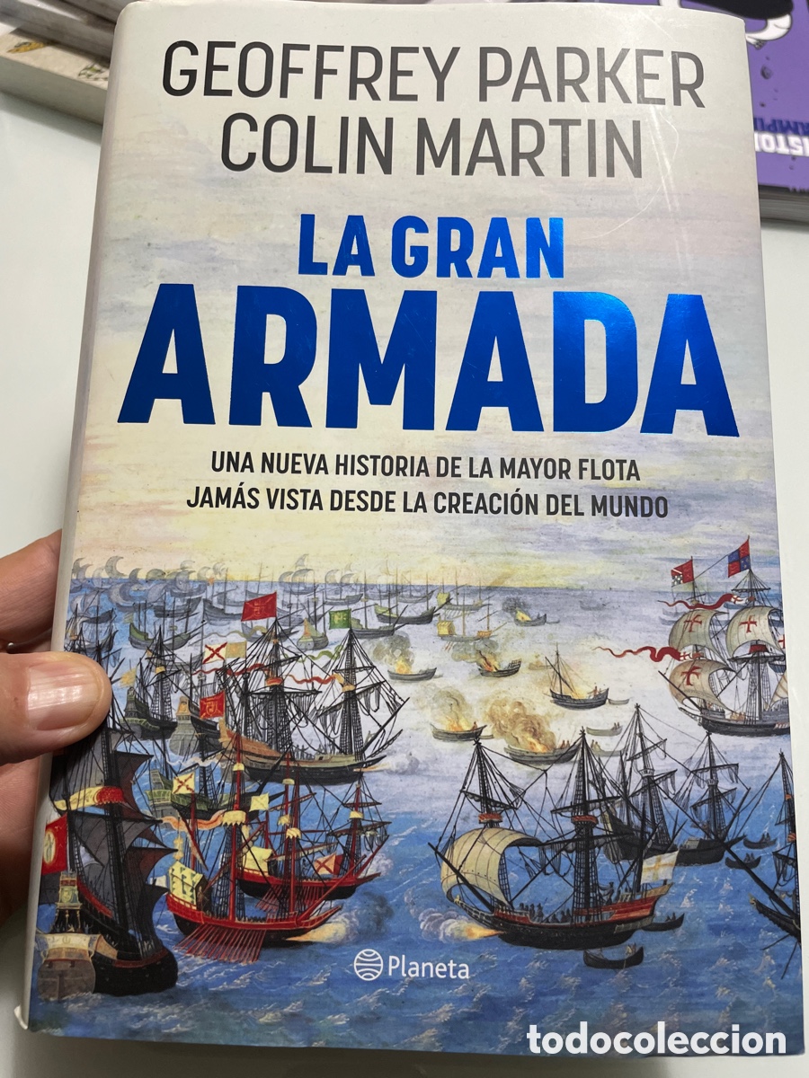 la gran armada. geoffrey parker col n mart n. 1 Acheter Livres