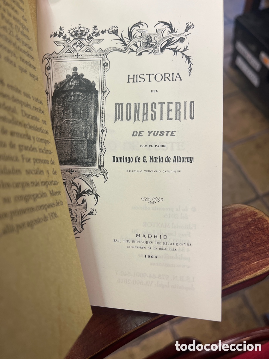Libros: HISTORIA DEL MONASTERIO DE YUSTE. EDICION FACSIMIL. EDITORIAL MAXTOR. - Foto 3