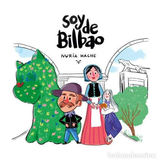 Libros: SOY DE BILBAO - Foto 1