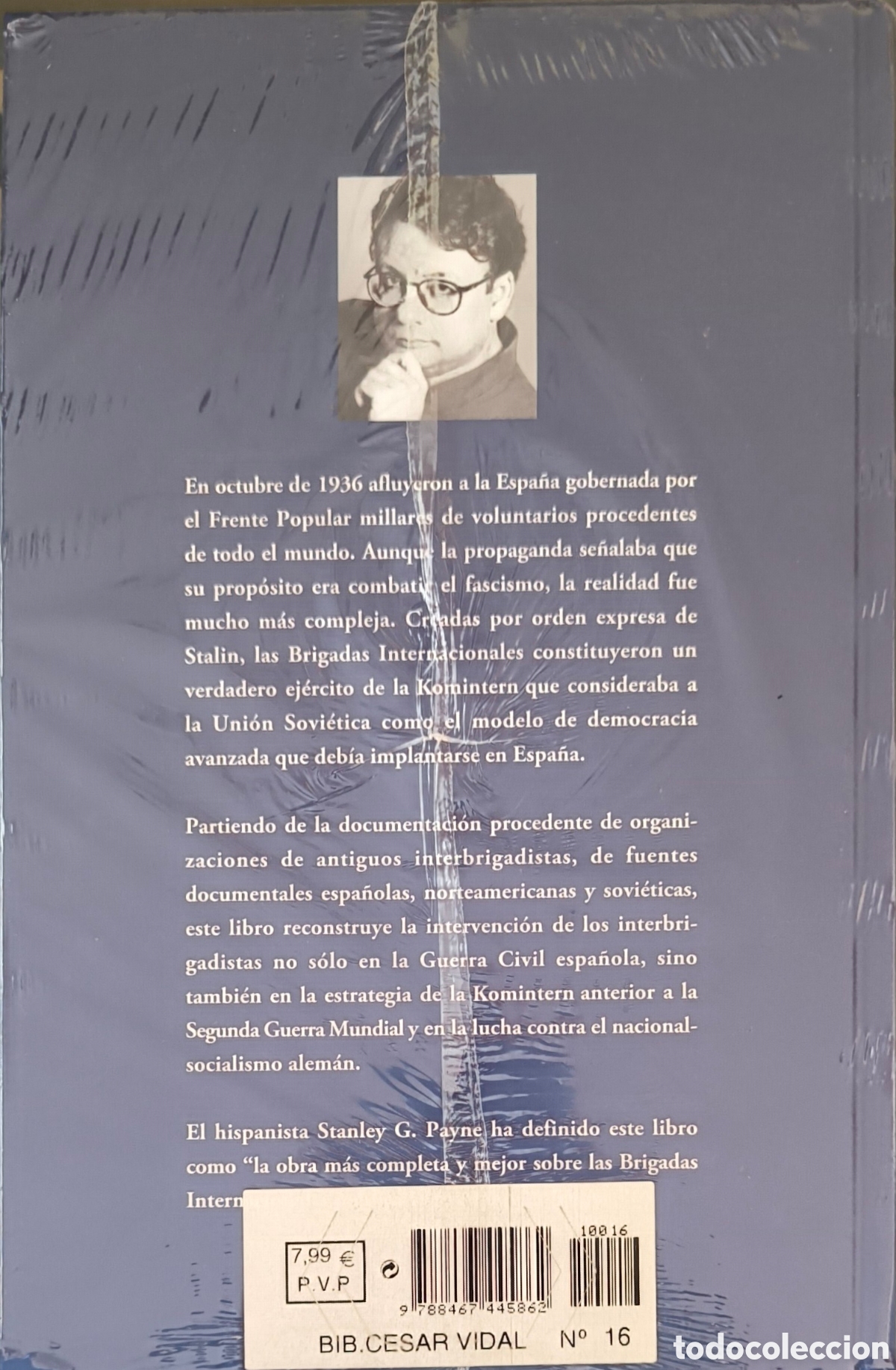 Libros: LAS BRIGADAS INTERNACIONALES. C&Eacute;SAR VIDAL. - Foto 2