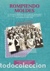Libros: Rompiendo moldes - Gonz&aacute;lez Bueno, Antonio; N&uacute;&ntilde;ez Vald&eacute;s, Juan; Ramos Carrillo, Antonio