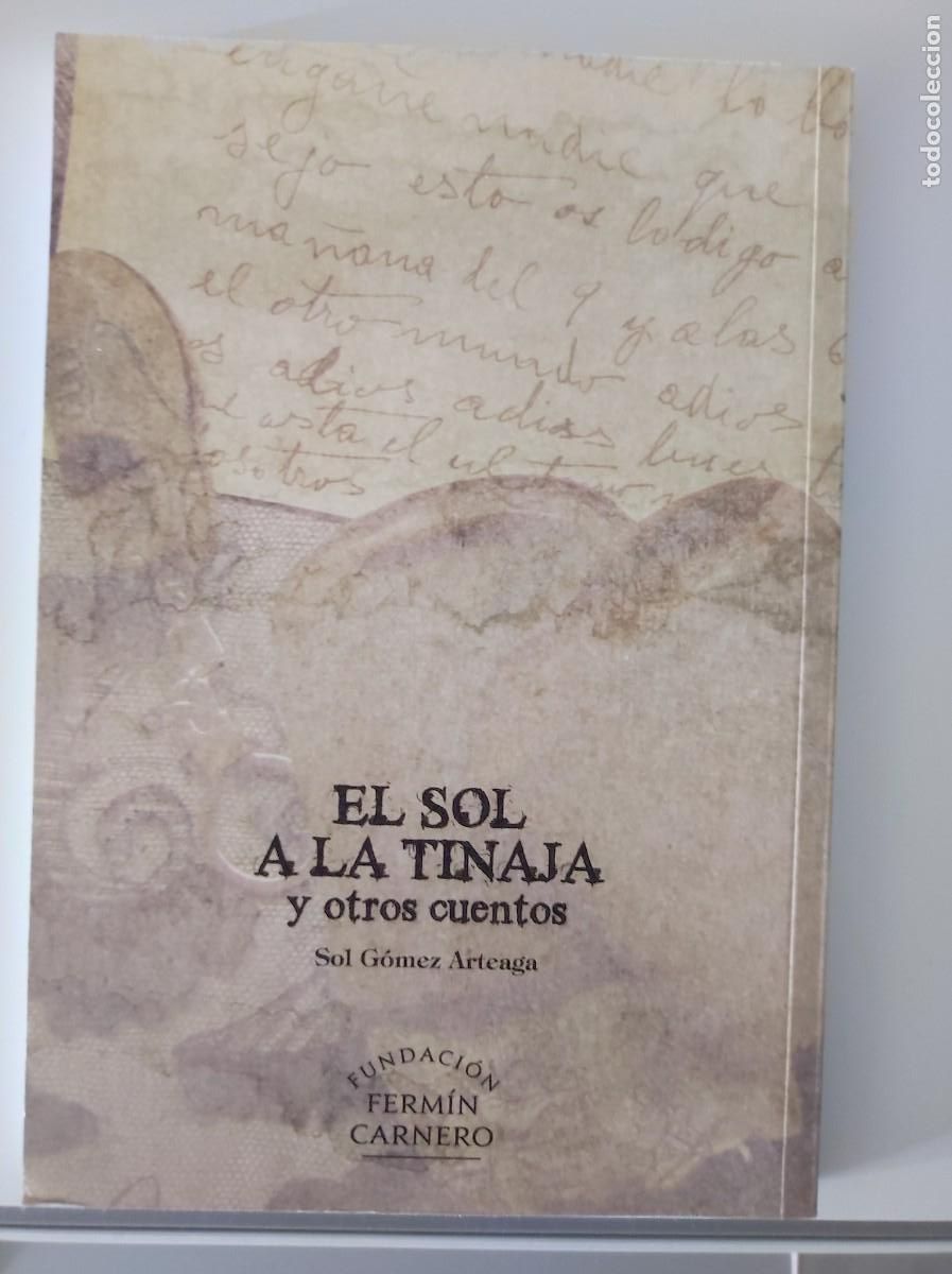 Libros: Libro EL SOL DE LA TINAJA (y otros cuentos) - Foto 2