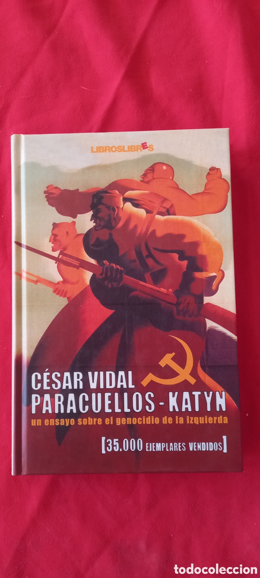 Libros: Paracuellos-Katyn. C&eacute;sar Vidal. - Foto 1