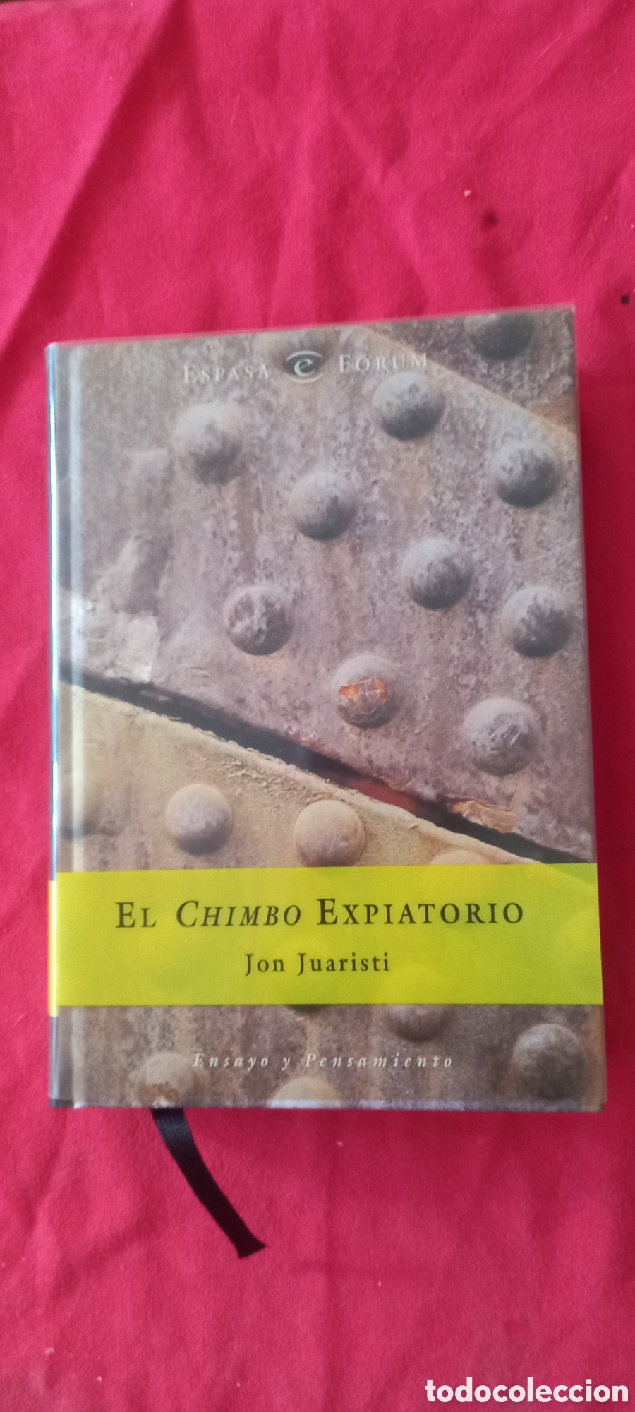 Libros: El chimbo expiatorio. Jon Juaristi. - Foto 1