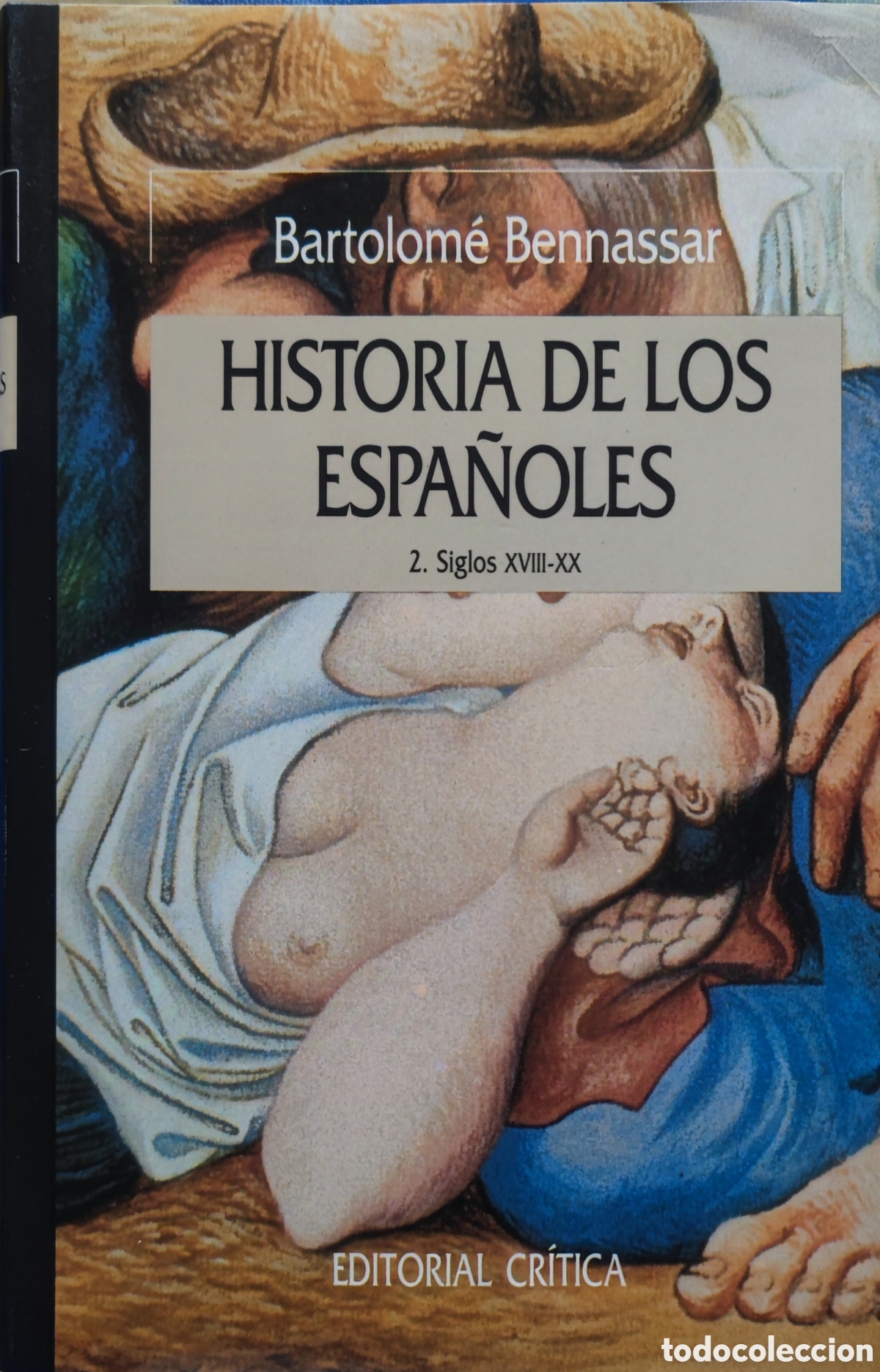 Libros: Bartolom&eacute; Bennasasar. Historia de los espa&ntilde;oles 2 - Foto 1