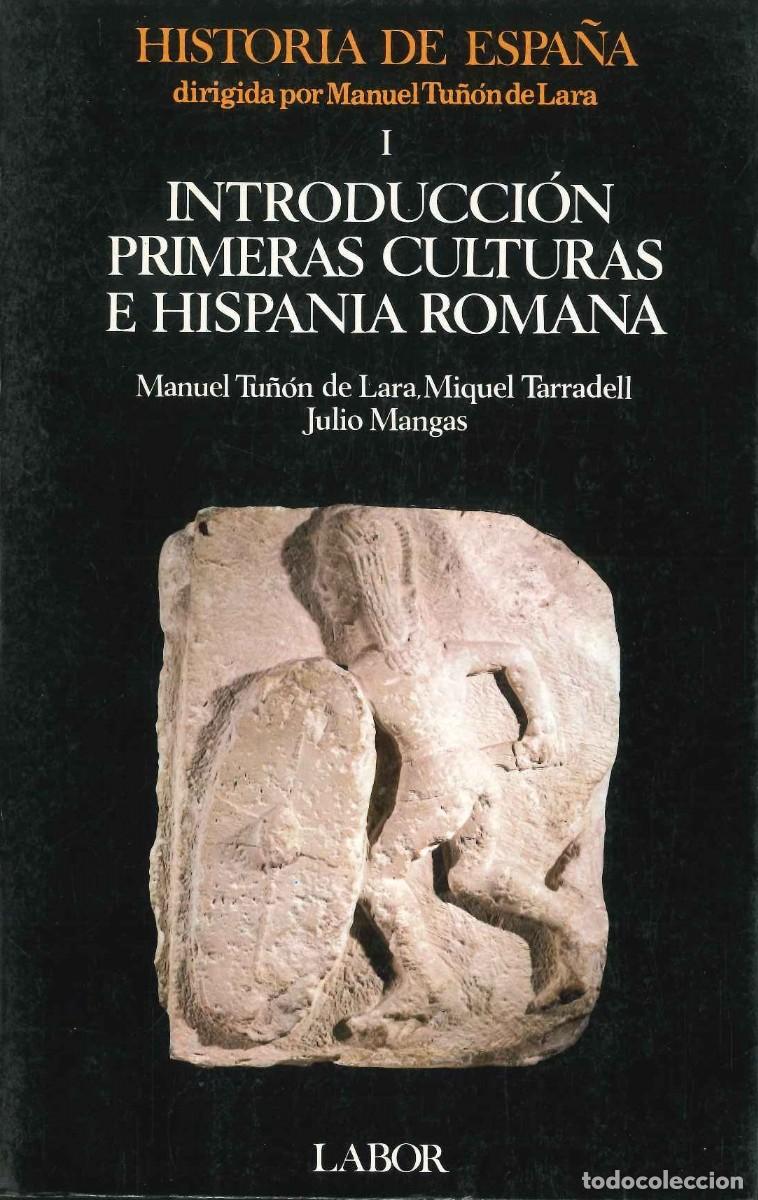 Libros: INTRODUCCI&Oacute;N PRIMERAS CULTURAS E HISPANIA ROMANA - Foto 1