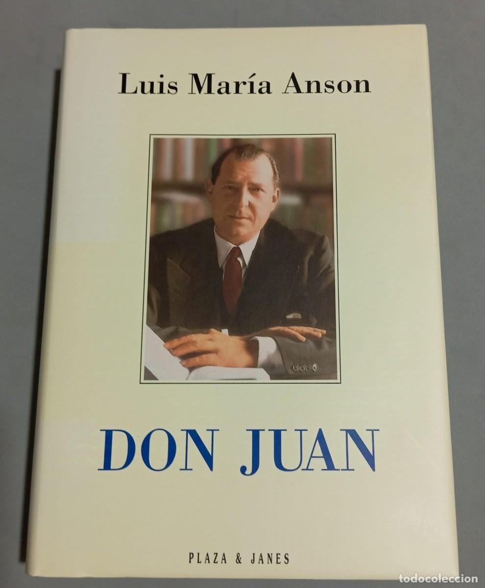 Libros: Libro Don Juan de Luis Mar&iacute;a Ans&oacute;n - Foto 1