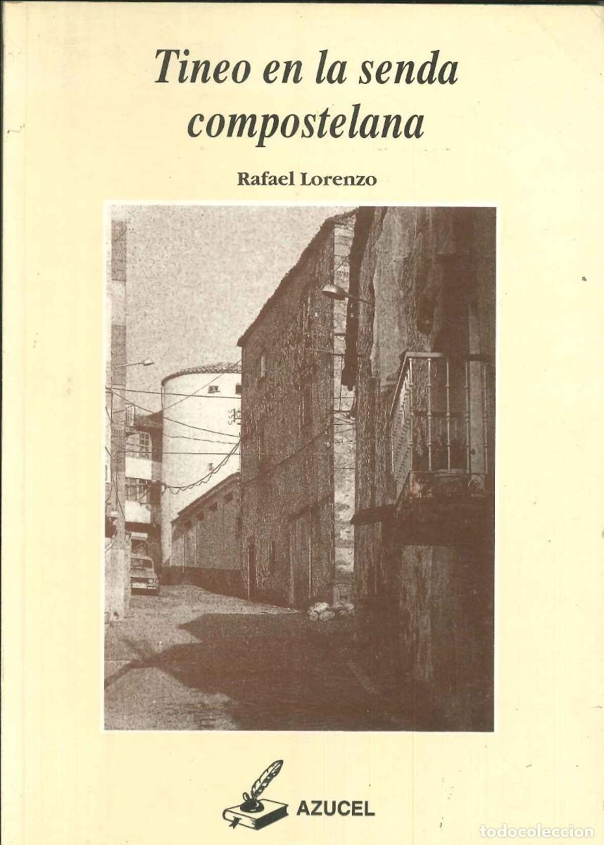 Libros: TINEO EN LA SENDA COMPOSTELANA - Foto 1