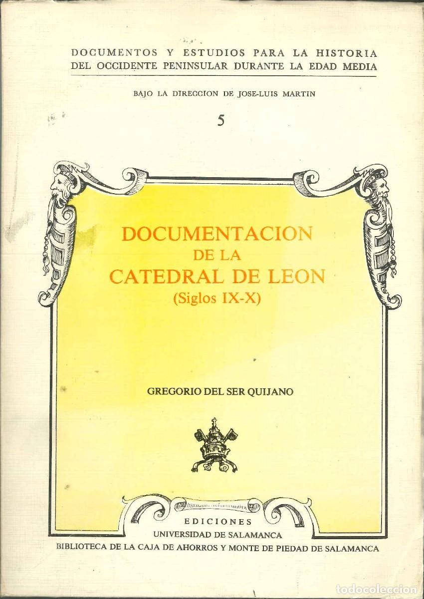 Libros: DOCUMENTACI&Oacute;N DE LA CATEDRAL DE LE&Oacute;N (SIGLOS IX-X) - Foto 1